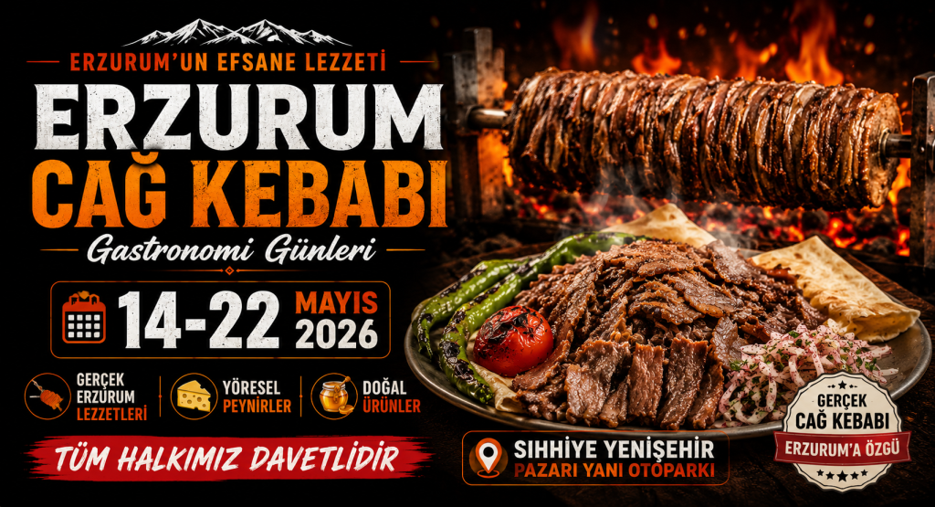 Erzurum Cağ Kebabı Gastronomi Günleri Ankara’da