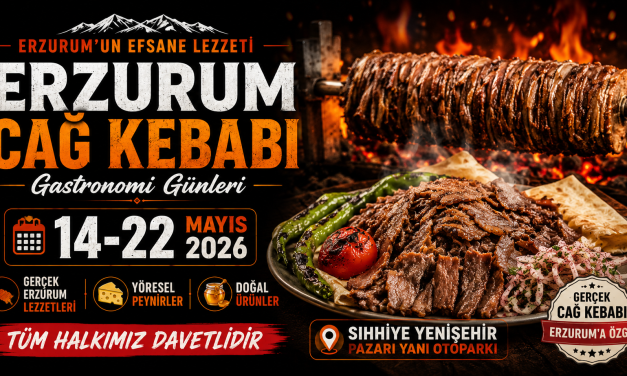 Erzurum Cağ Kebabı Gastronomi Günleri Ankara’da
