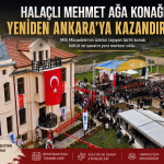 Halaçlı Mehmet Ağa Konağı Yeniden Hayat Buldu