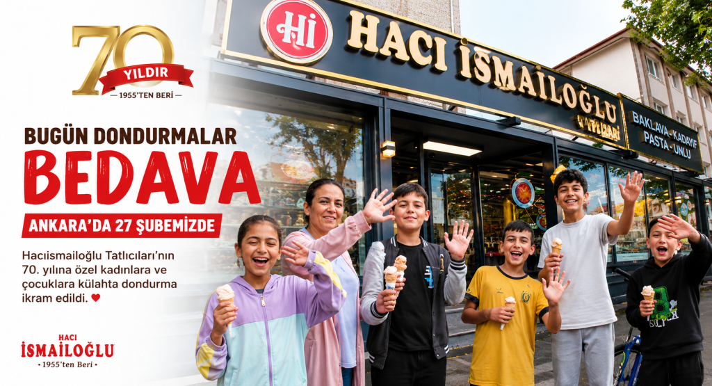 SEO Başlık: Hacıismailoğlu'ndan 70. Yıla Özel Ücretsiz Dondurma Kampanyası