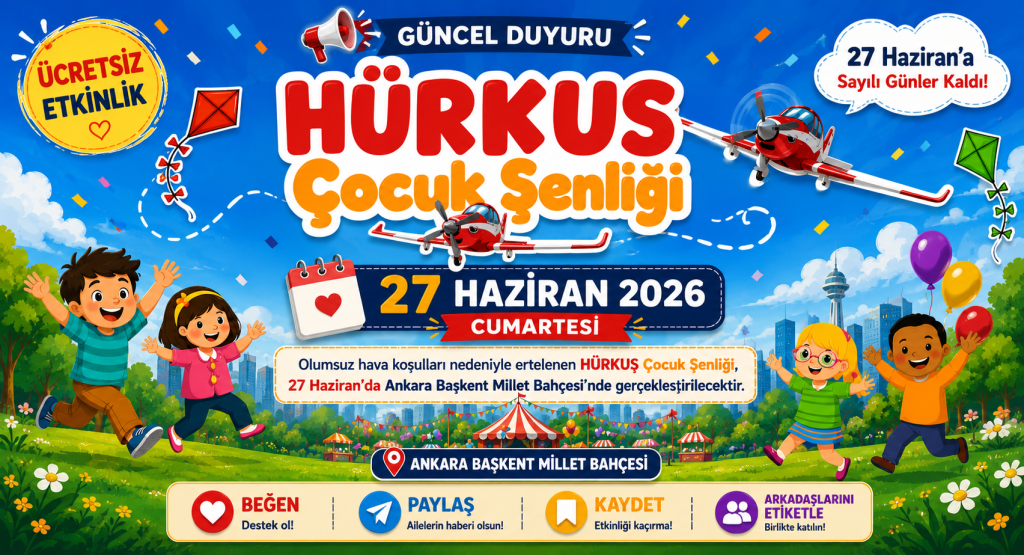 HÜRKUŞ Çocuk Şenliği Başkent Millet Bahçesinde