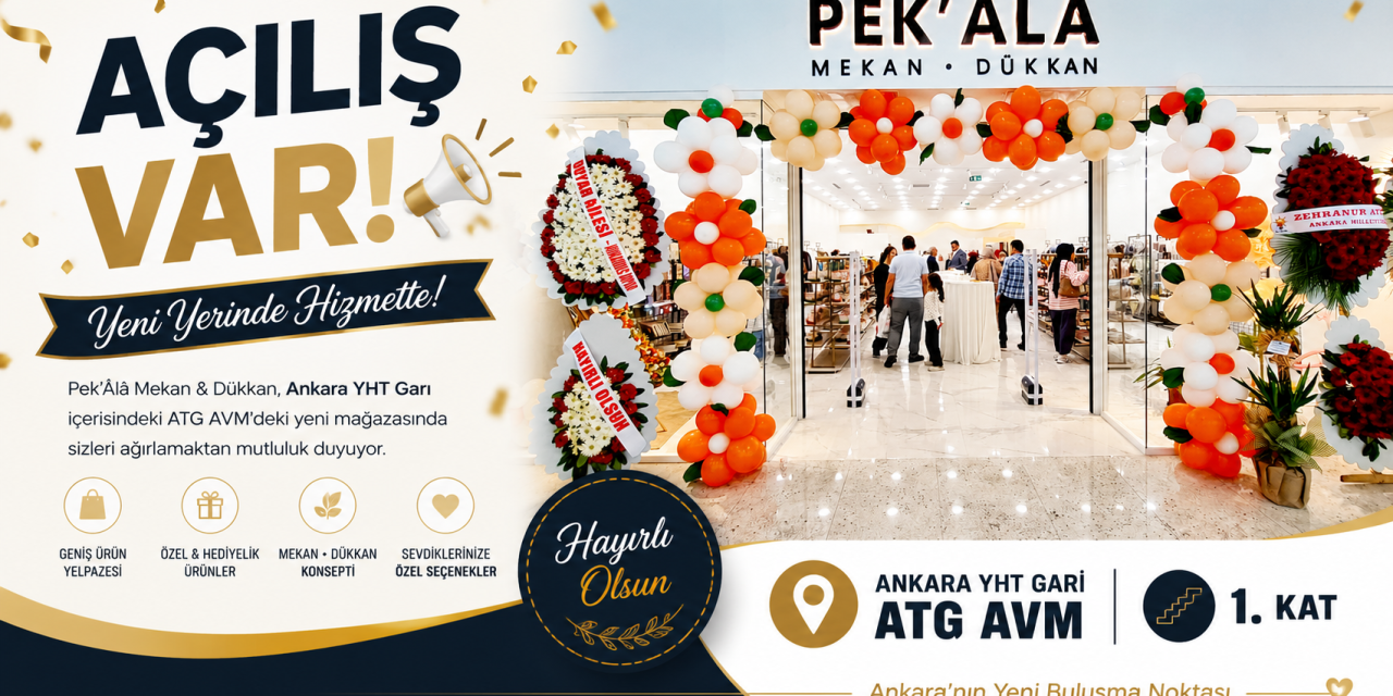 Pek’Âlâ Mekan & Dükkan Ankara YHT Garı ATG AVM’de Açıldı