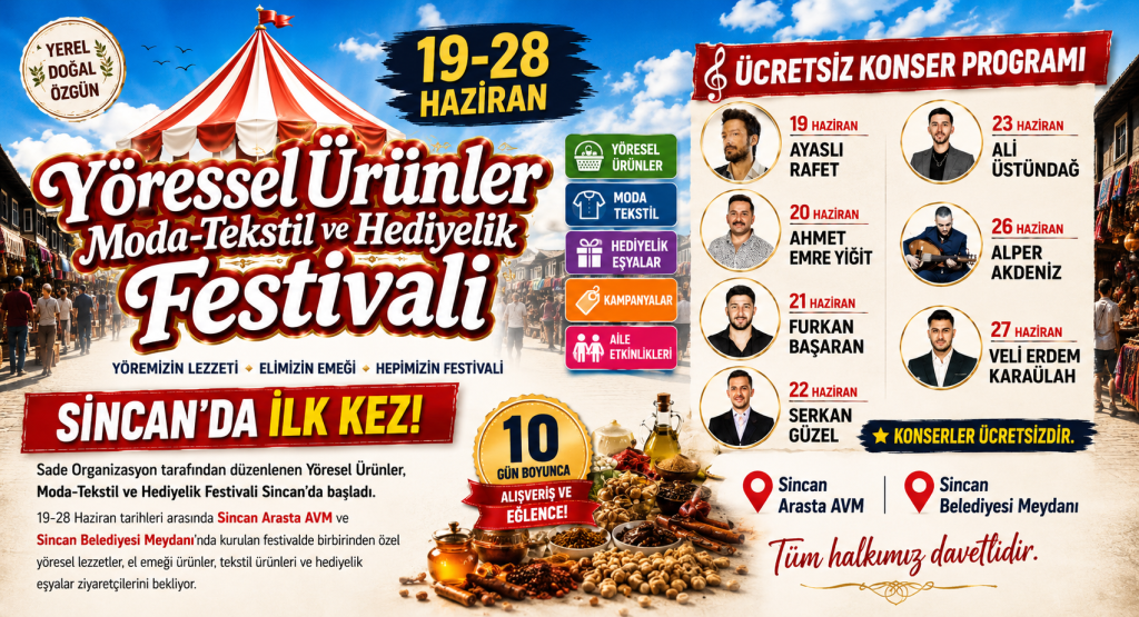 Sincan'da Yöresel Ürünler, Moda-Tekstil ve Hediyelik Festivali Başladı