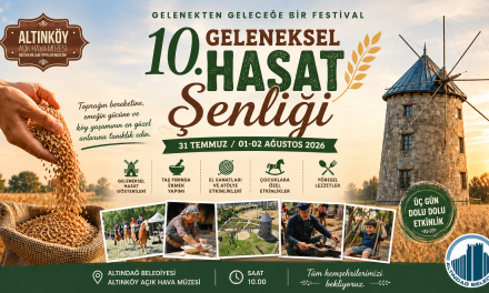 10. Geleneksel Altınköy Hasat Şenliği 2026