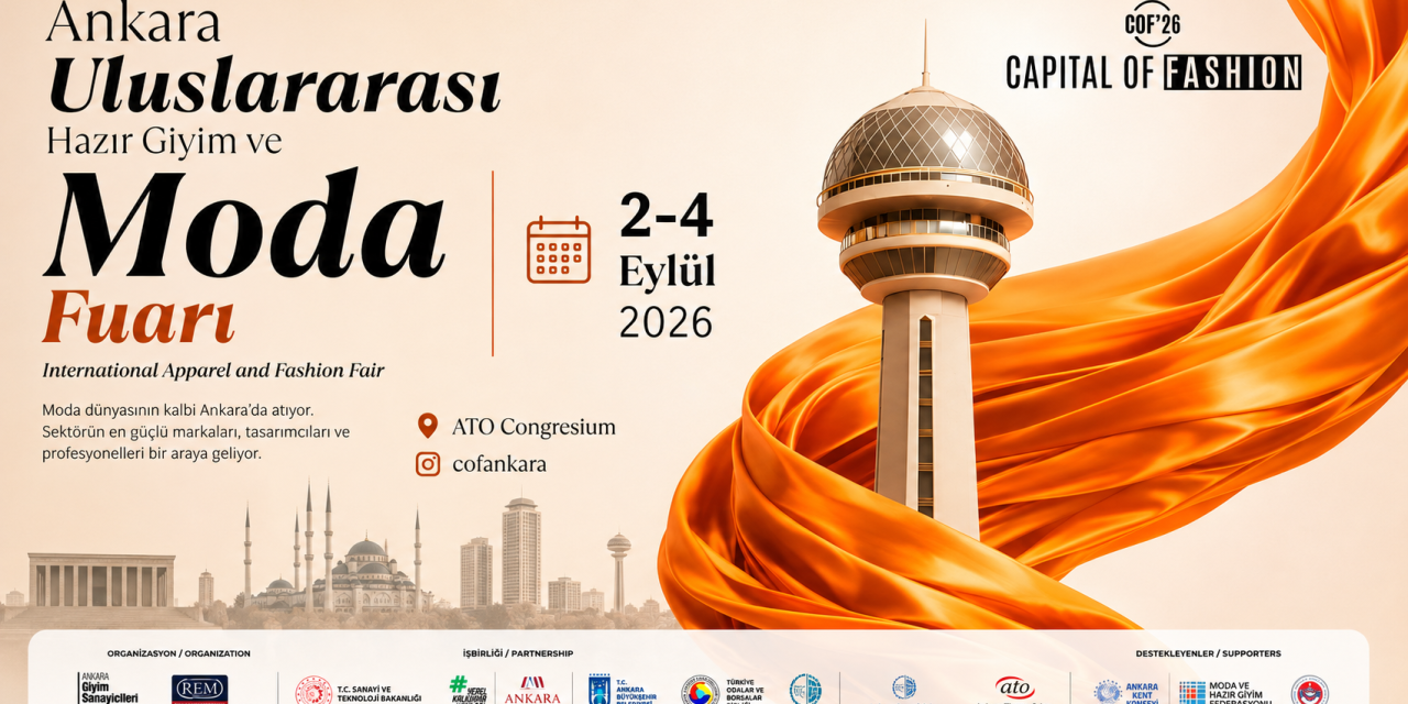 Ankara Uluslararası Hazır Giyim ve Moda Fuarı COF’26