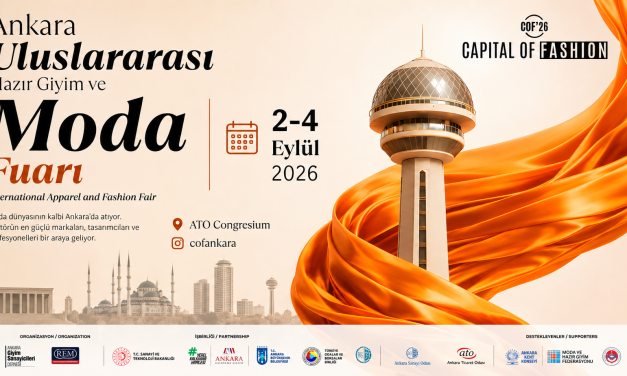 Ankara Uluslararası Hazır Giyim ve Moda Fuarı COF’26