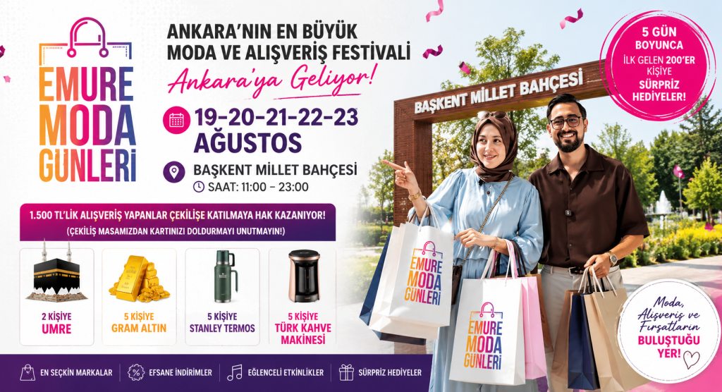 Emure Moda Günleri Ankara’ya Geliyor: 5 Gün Boyunca Moda, Alışveriş ve Büyük Hediyeler