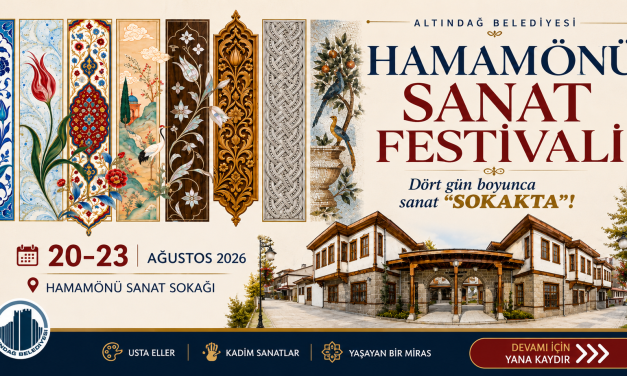 Hamamönü Sanat Festivali Başlıyor: 20-23 Ağustos 2026