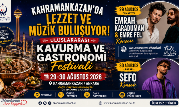Kahramankazan Uluslararası Kavurma ve Gastronomi Festivali 2026