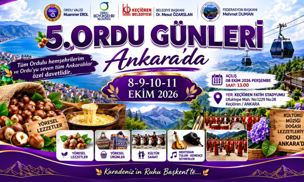 5. Ordu Günleri Ankara Keçiören’de Başlıyor
